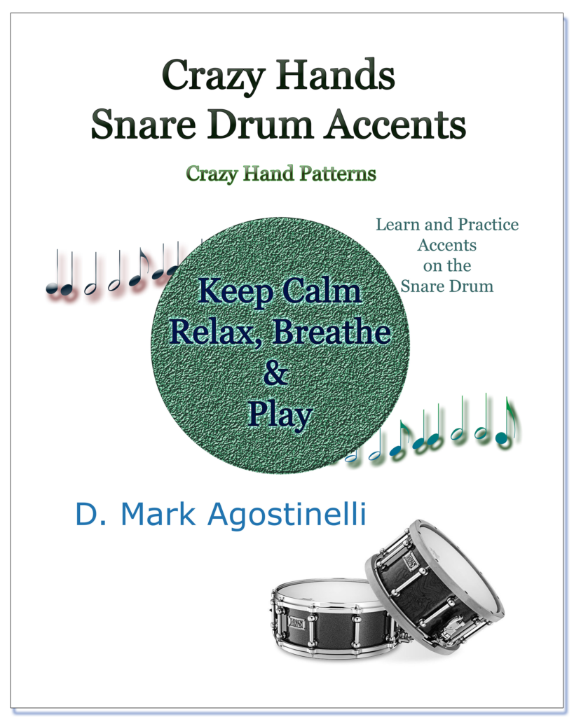 Crazy Hands - Snare Drum Flams - D Mark Agostinelli Drum Rudiments
