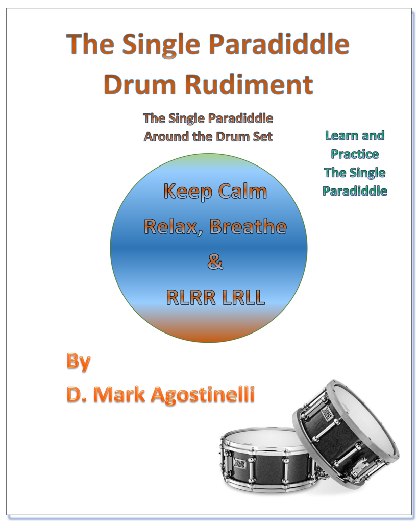 The Single Paradiddle Drum Rudment - D Mark Agostinelli Drum Rudiments
