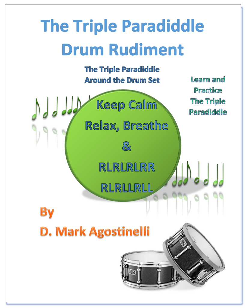 The Triple Paradiddle Drum Rudiment - D Mark Agostinelli Drum Rudiments