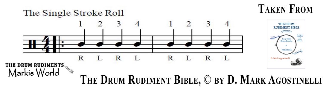 Single Stroke Roll Drum Rudiment - taken from - The Drum Rudiment Bible