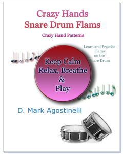 Read more about the article Crazy Hands – Snare Drum Flams: Crazy Hand Patterns with Flams for the Snare Drum