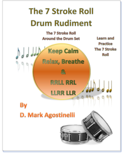 Read more about the article The 7 Stroke Roll Drum Rudiment: The 7 Stroke Roll around the Drum Set