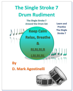 Read more about the article The Single Stroke 7 Drum Rudiment: The Single Stroke 7 Around the Drum Set