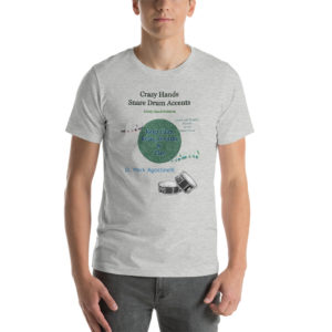 Crazy Hands – Snare Drum Accents Short-Sleeve Unisex T-Shirt